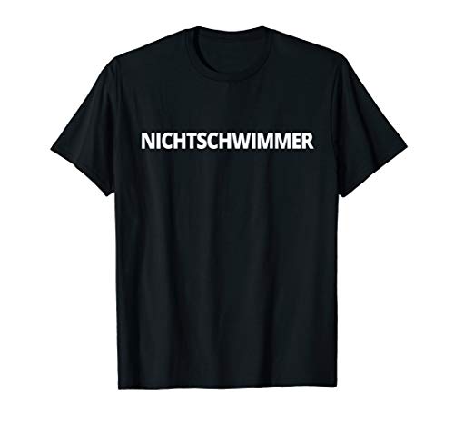 Nichtschwimmer Lustiges Bademeister & Rettungsschwimmer T-Shirt