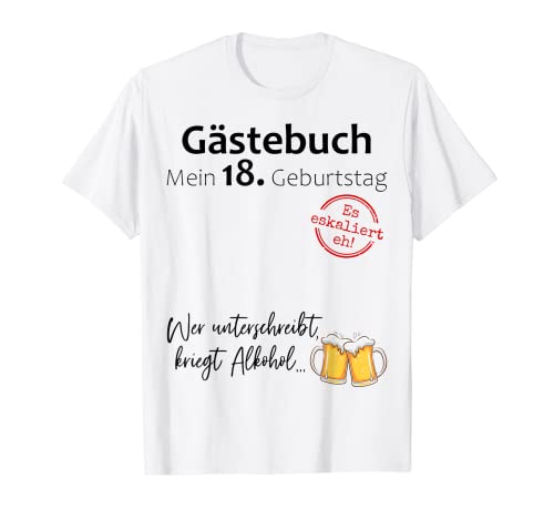 18. Geburtstag Junge Mädchen Party Gästebuch Lustig Geschenk T-Shirt