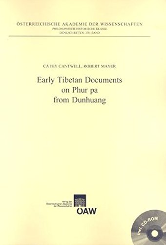 Early Tibetan Documents on Phur pa from Dunhuang (Beiträge zur Kultur- und Geistesgeschichte Asiens, Band 63)