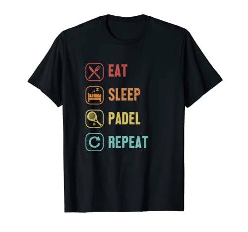 Eat Sleep Padel Repeat Paddle Tennis Paddleball Padel T-Shirt