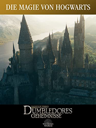 Die Magie von Hogwarts