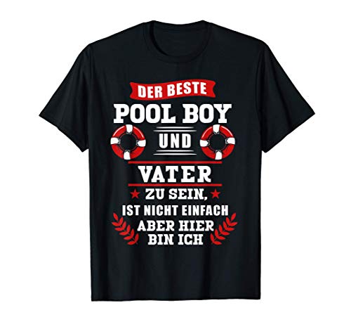 Herren Pool boy Vater Bademeister Rettungsschwimmer Geschenk T-Shirt