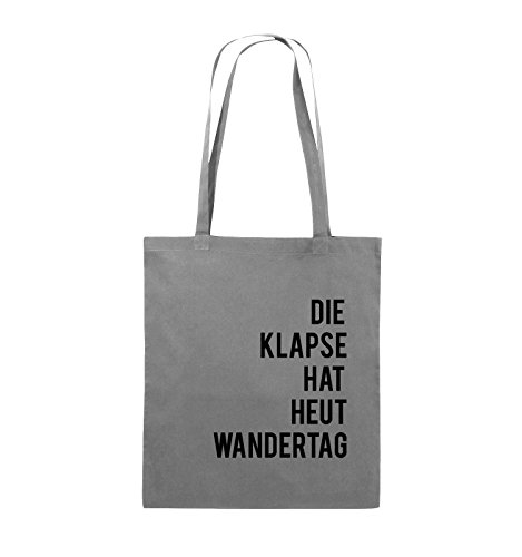 Comedy Bags - DIE Klapse HAT HEUT Wandertag - Jutebeutel - Lange Henkel - 38x42cm - Farbe: Dunkelgrau/Schwarz