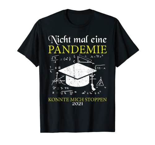 Abschluss Pandemie Master Bachelor Klasse T-Shirt