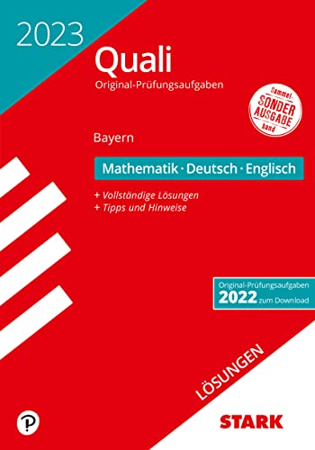 STARK Lösungen zu Original-Prüfungen Quali Mittelschule 2023 - Mathematik, Deutsch, Englisch 9. Klasse - Bayern