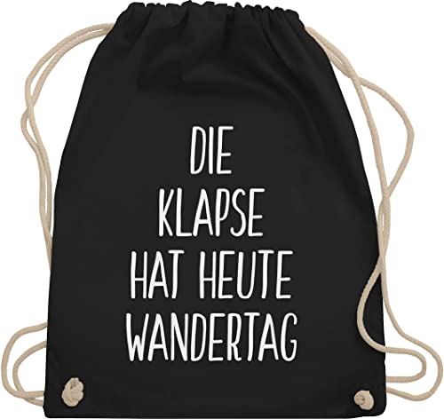 Turnbeutel Jute Beutel Gym Bag Rucksack - Festival Zubehör Sportbeutel - Die Klapse hat heute Wandertag - Unisize - Schwarz - beutel schwarz festival - WM110