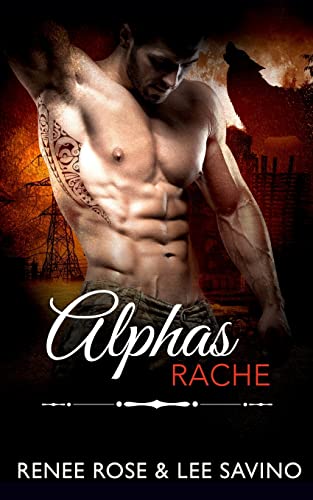 Alphas Rache (Bad-Boy-Alphas-Serie, Band 15)