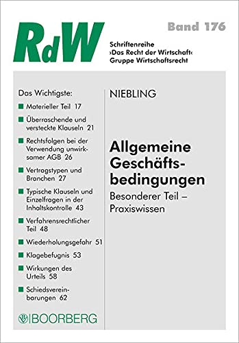 Allgemeine Geschäftsbedingungen: Besonderer Teil - Praxiswissen (Das Recht der Wirtschaft)