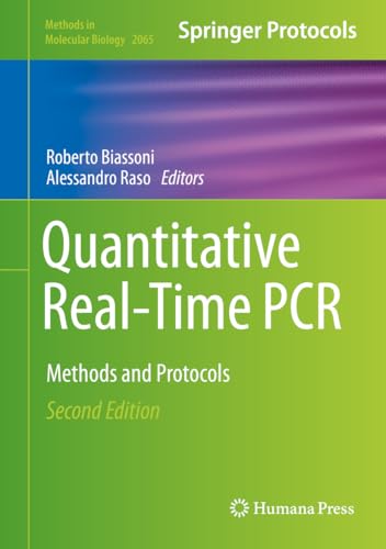 Quantitative Real-Time PCR: Methods and Protocols (Methods in Molecular Biology Book 2065) (English Edition)