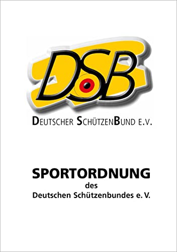 Sportordnung 2023 des Deutschen Schützenbundes e. V.
