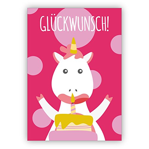 Kartenkaufrausch Die ultimative Einhorn Geburtstag Grußkarte - nicht nur für Kinder, rosa: Glückwunsch! • schöne Glückwunsch Grußkarte mit Umschlag geschäftlich & privat
