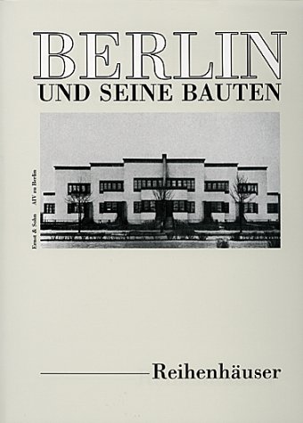 Berlin und seine Bauten 4/D. Reihenhäuser