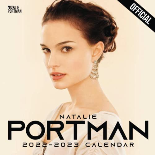 Natalie Portman 2022 Calendar: OFFICIAL Natalie Portman calendar 2022 Weekly & Monthly Planner with Notes Section for Alls Natalie Portman Fans!-24 months - Movie tv series films calendar.11