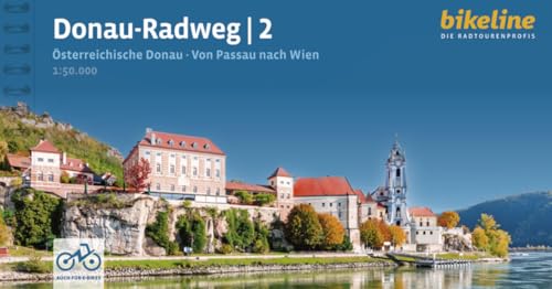 Donauradweg / Donau-Radweg 2: Teil 2: Österreichische Donau. Von Passau nach Wien, 325 km, 1:50.000, GPS-Tracks Download, LiveUpdate (Bikeline Radtourenbücher)