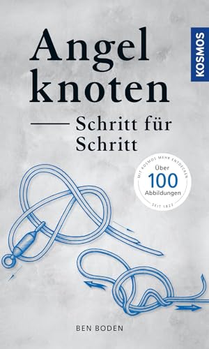 Angelknoten - Schritt für Schritt: Die häufigsten Knoten in Wort und Bild