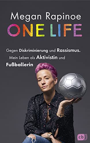 One Life - Gegen Diskriminierung und Rassismus. Mein Leben als Aktivistin und Fußballerin: Neuausgabe für Jugendliche mit exklusivem Vorwort und Schwarz-Weiß-Fotos
