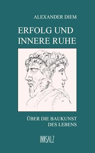 Erfolg und innere Ruhe: Über die Baukunst des Lebens