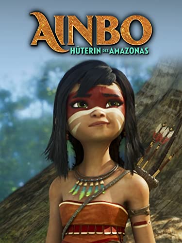 Ainbo - Hüterin des Amazonas