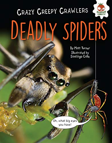 Deadly Spiders (Crazy Creepy Crawlers) (English Edition)