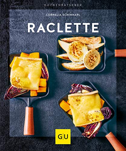 Raclette (GU Küchenratgeber)
