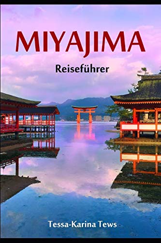 Miyajima Reiseführer