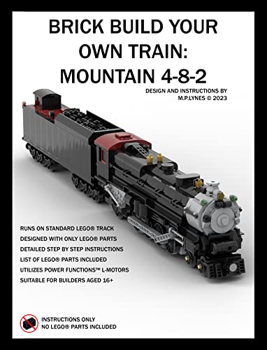 BRICK BUILD YOUR OWN TRAIN: MOUNTAIN 4-8-2 (English Edition)