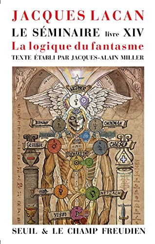 Le Séminaire Livre XIV: La Logique du fantasme