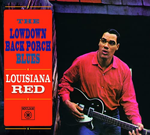 The Lowdown Back Proch Blues+10 Bonus Tracks