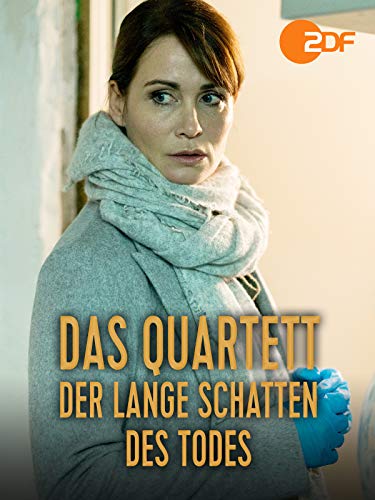 Das Quartett - Der lange Schatten des Todes