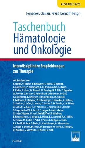 Taschenbuch Hämatologie und Onkologie: Interdisziplinäre Empfehlungen zur Therapie