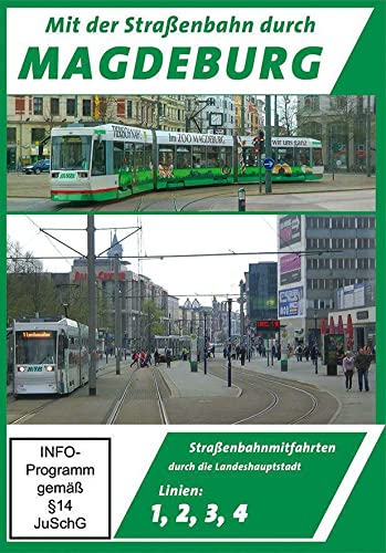 Magdeburg - Linien 1 - 4 - Straßenbahnmitfahrten