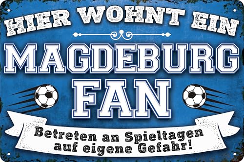 20x30cm Blechschild für Fußball Fans, hier wohnt ein Magdeburg Fan – Wandschild, Türschild, Torschild, lustiger Fussball Spruch, Fanartikel