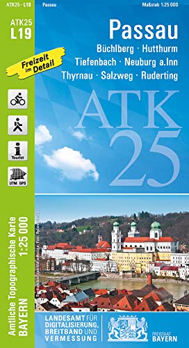 ATK25-L19 Passau (Amtliche Topographische Karte 1:25000): Büchlberg, Hutthurm, Tiefenbach, Neuburg a.Inn, Thyrnau, Salzweg, Ruderting (ATK25 Amtliche Topographische Karte 1:25000 Bayern)