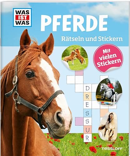 WAS IST WAS Rätseln und Stickern: Pferde / Rätselheft mit vielen Stickern / Für Pferdefans ab 8 Jahren