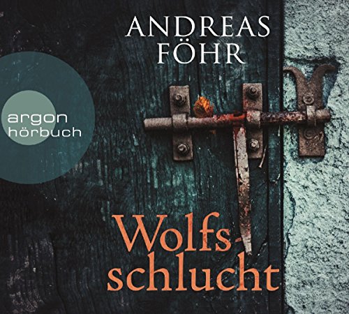 Wolfsschlucht: Gekürzte Ausgabe, Lesung (Urlaubsaktion)